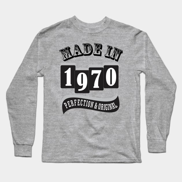 MADE IN 1970 Long Sleeve T-Shirt by imdesign